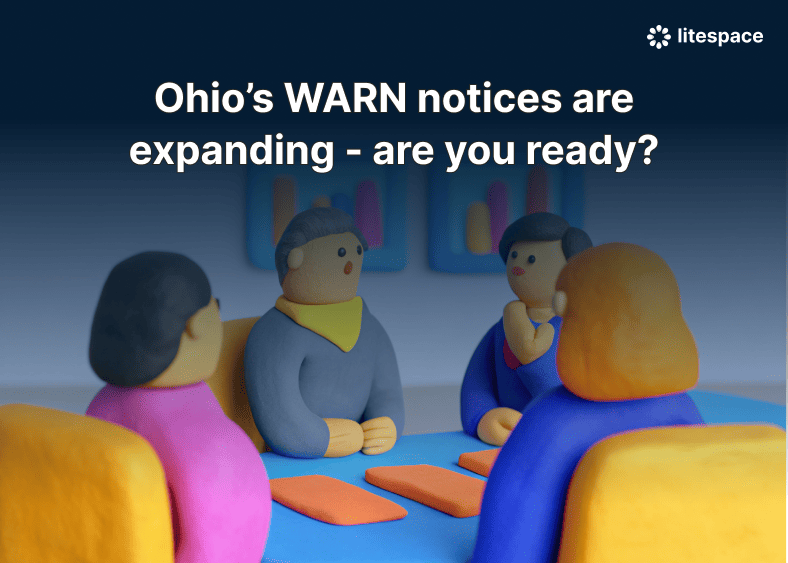 Ohio’s WARN notices are expanding - are you ready?