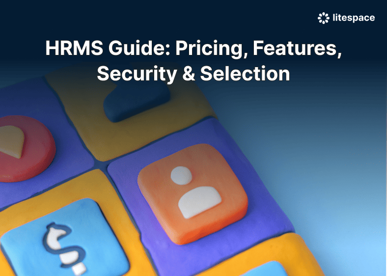 HRMS Guide: Pricing, Features, Security & Selection