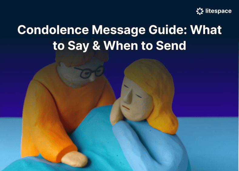 Condolence Message Guide: What to Say & When to Send
