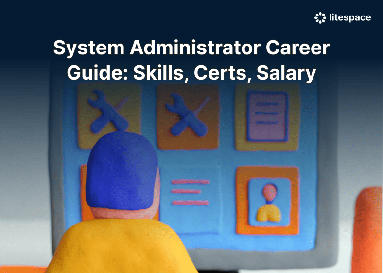 System Administrator Career Guide: Skills, Certs, Salary