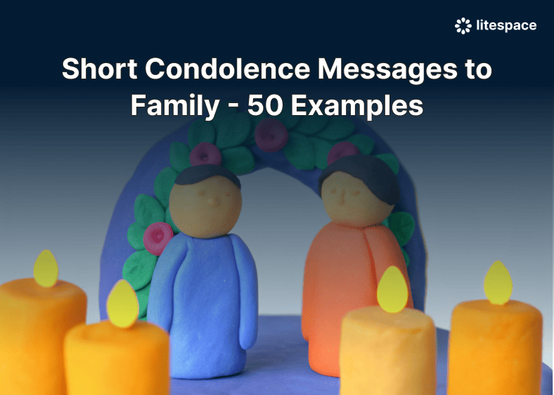 Short Condolence Messages to Family - 50 Examples