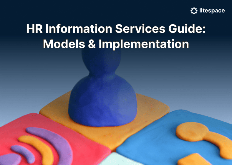 HR Information Services Guide: Models & Implementation