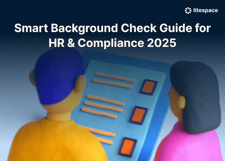 Smart Background Check Guide for HR & Compliance 2025