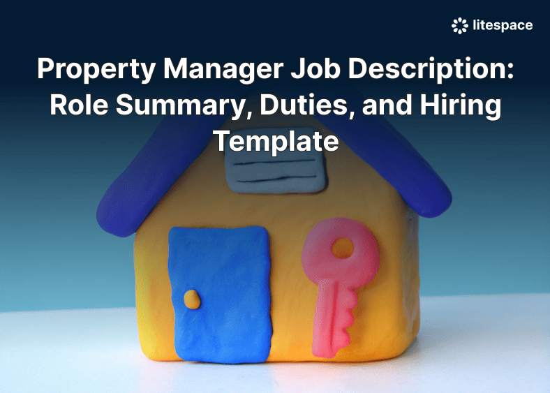 Property Manager Job Description: Role Summary, Duties, and Hiring Template