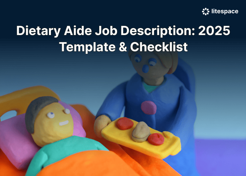 Dietary Aide Job Description: 2025 Template & Checklist