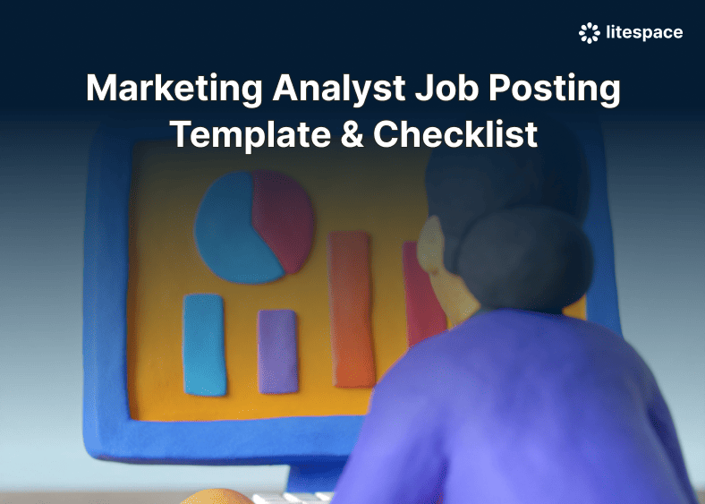 Marketing Analyst Job Posting Template & Checklist