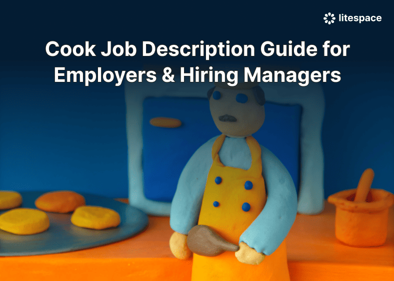 Cook Job Description Guide for Employers & Hiring Managers