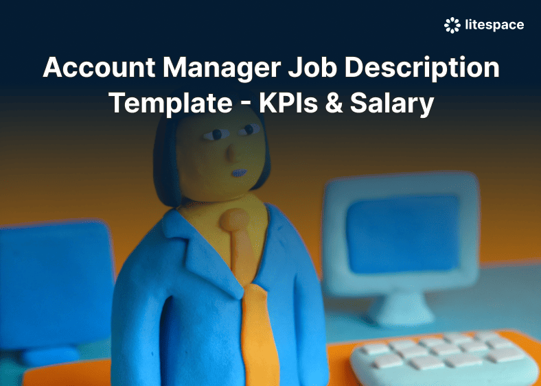 Account Manager Job Description Template - KPIs & Salary