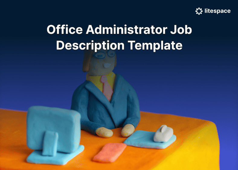 Office Administrator Job Description Template