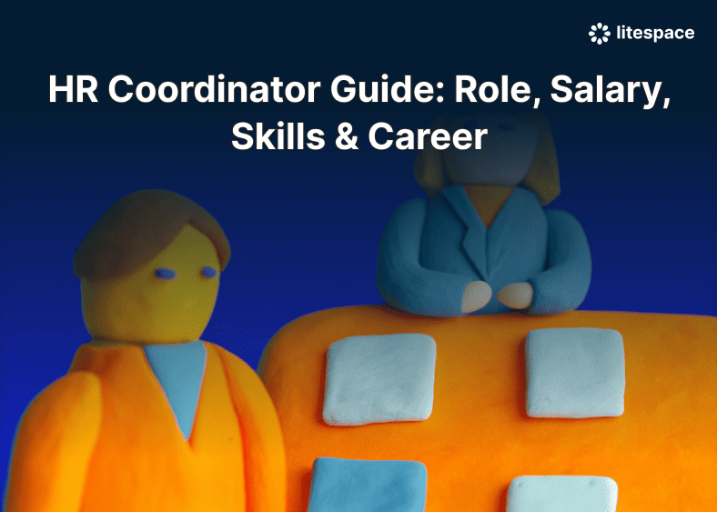 HR Coordinator Guide: Role, Salary, Skills & Career
