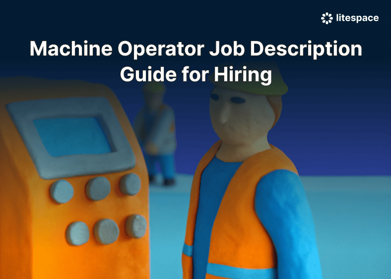 Machine Operator Job Description Guide for Hiring