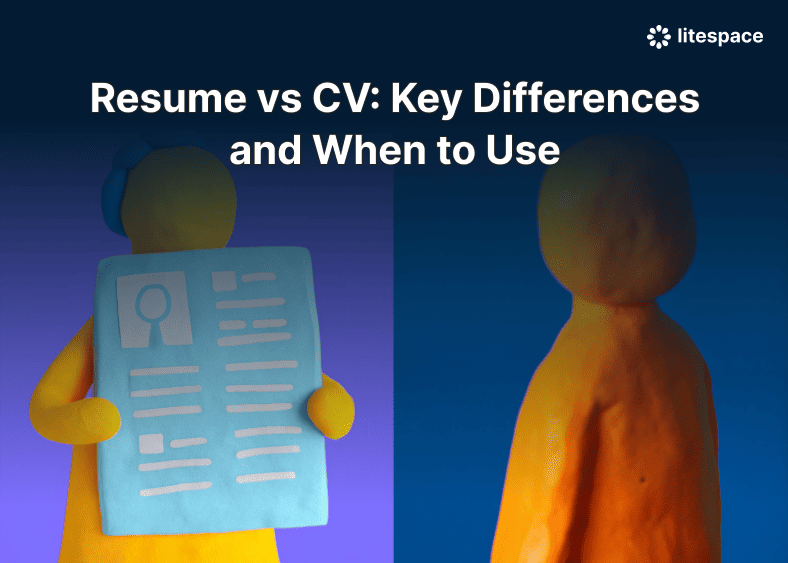 Resume vs CV: Key Differences and When to Use