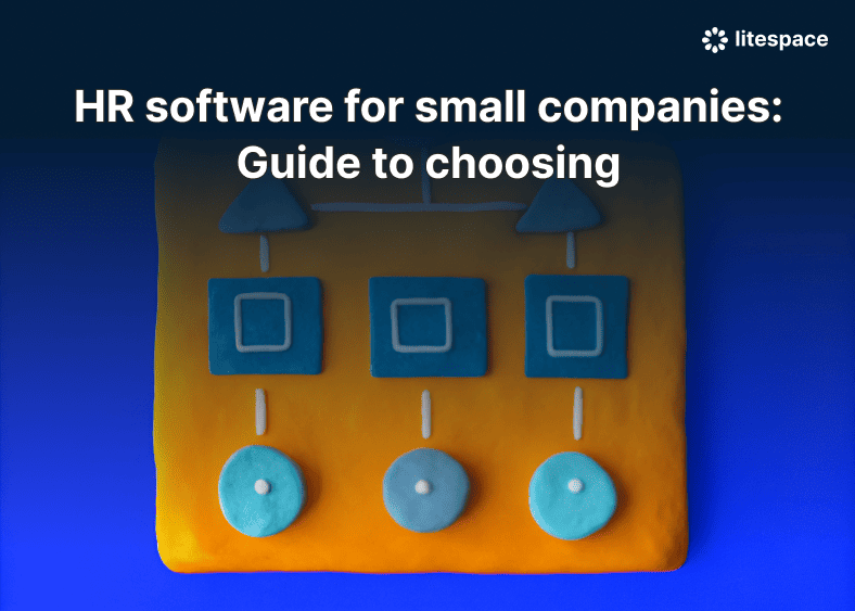 HR software for small companies: Guide to choosing