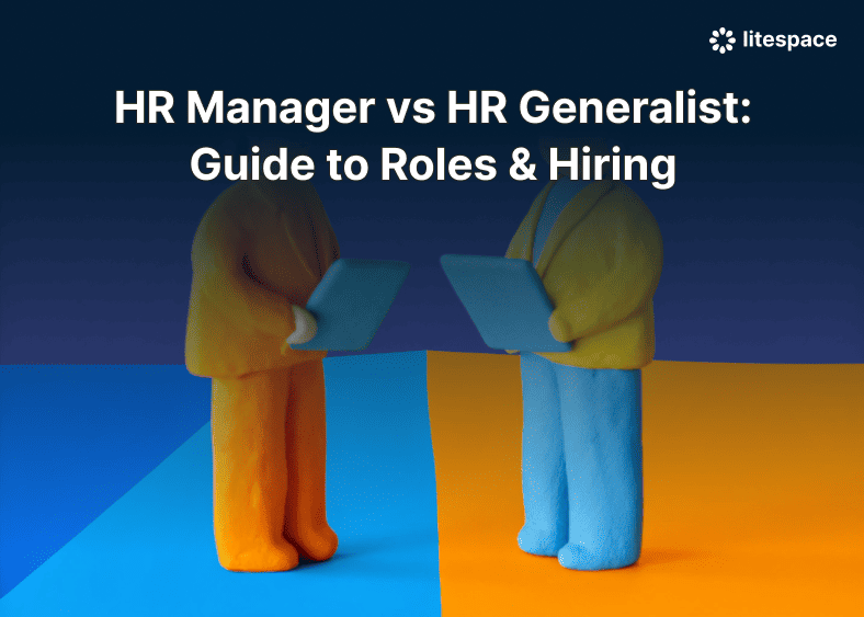 HR Manager vs HR Generalist: Guide to Roles & Hiring