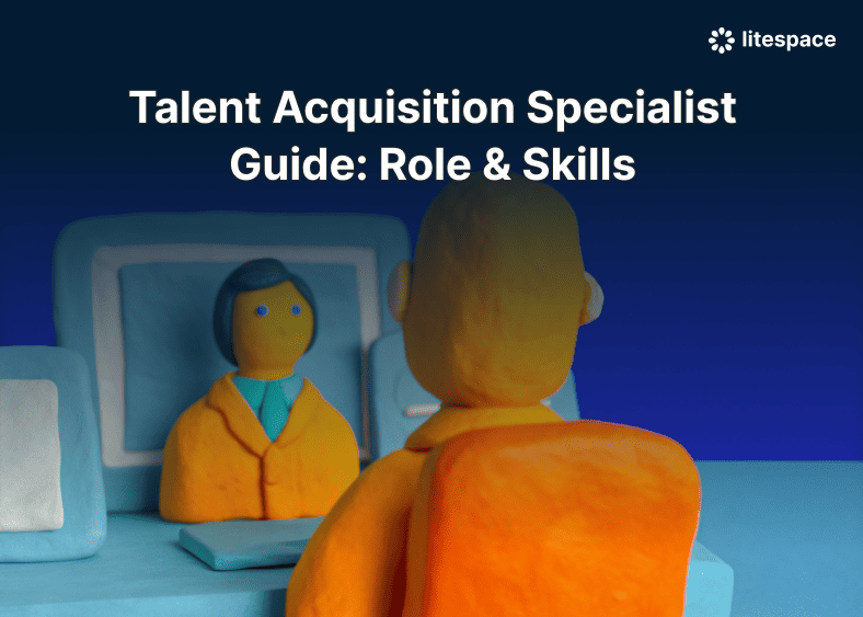 Talent Acquisition Specialist Guide: Role & Skills