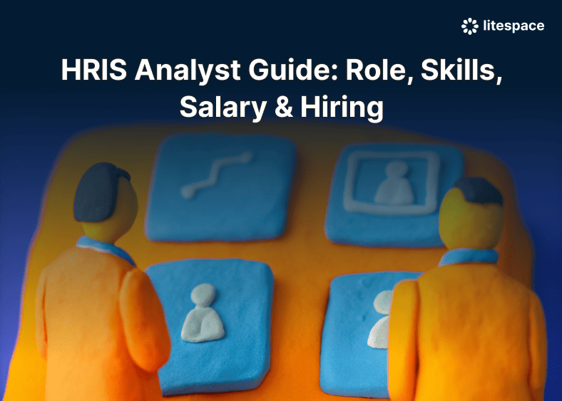 HRIS Analyst Guide: Role, Skills, Salary & Hiring