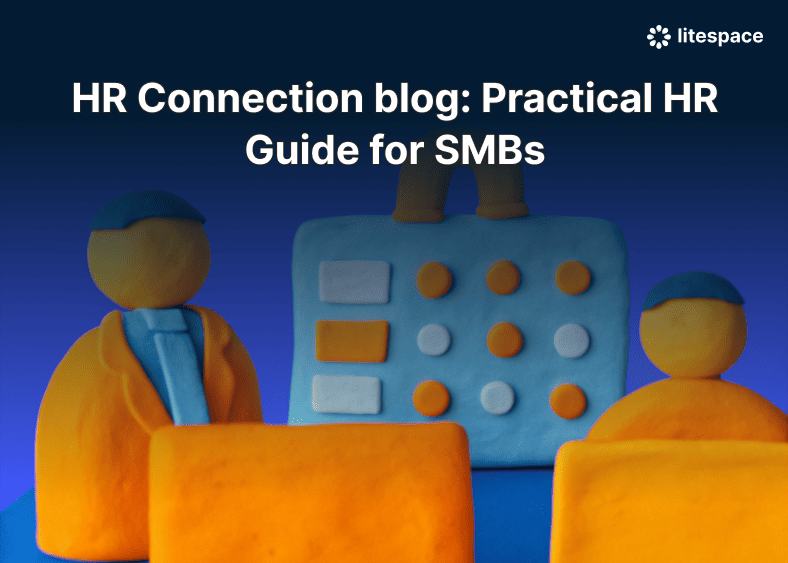 HR Connection blog: Practical HR Guide for SMBs