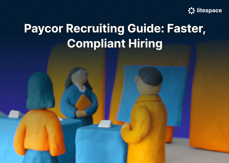 Paycor Recruiting Guide: Faster, Compliant Hiring