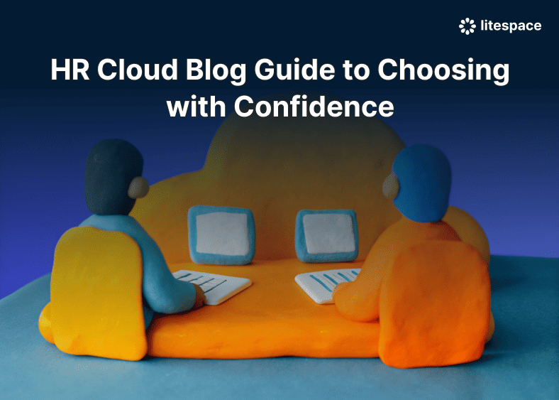 HR Cloud Blog Guide to Choosing with Confidence