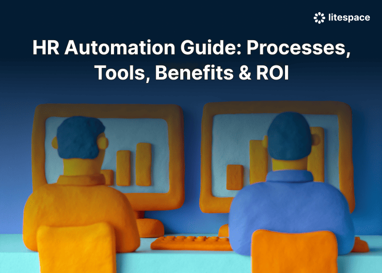 HR Automation Guide: Processes, Tools, Benefits & ROI