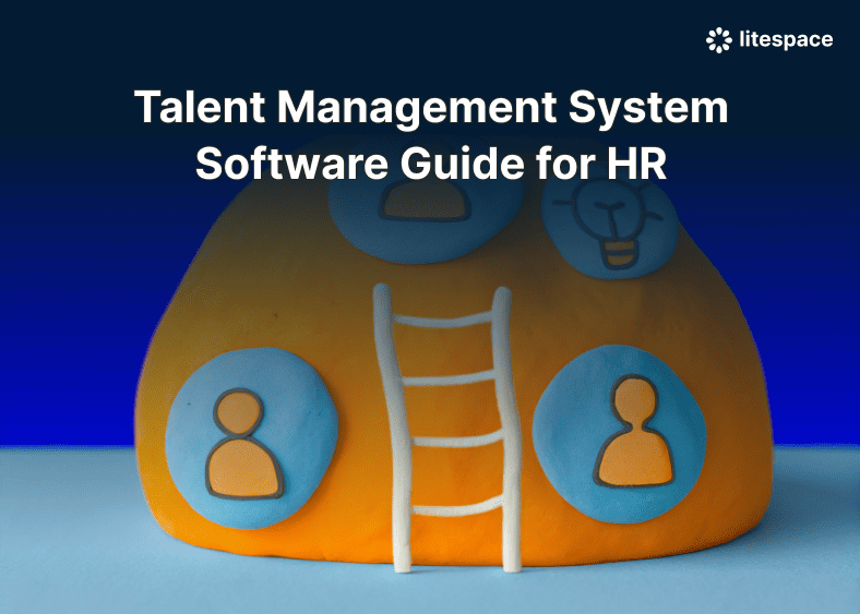 Talent Management System Software Guide for HR