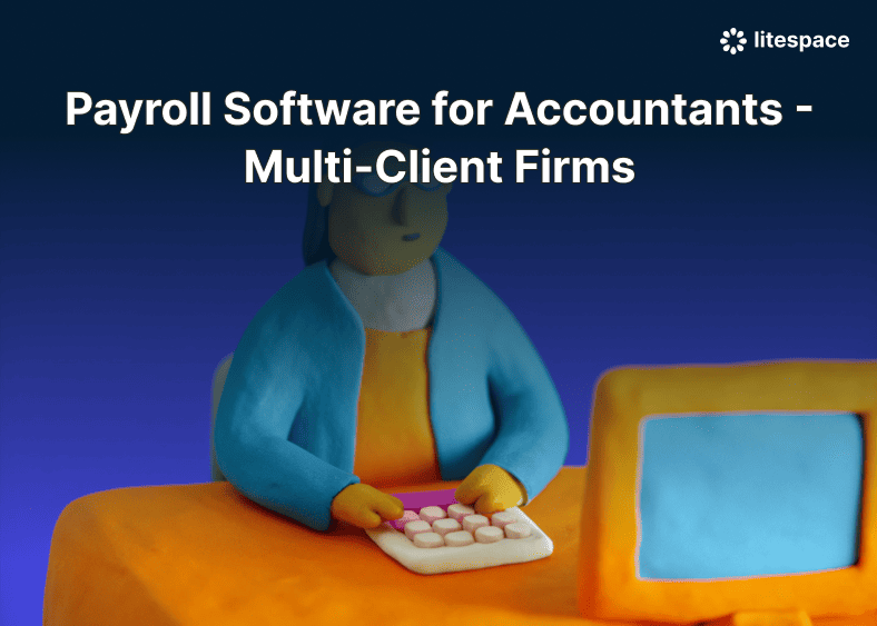 Payroll Software for Accountants - Multi-Client Firms