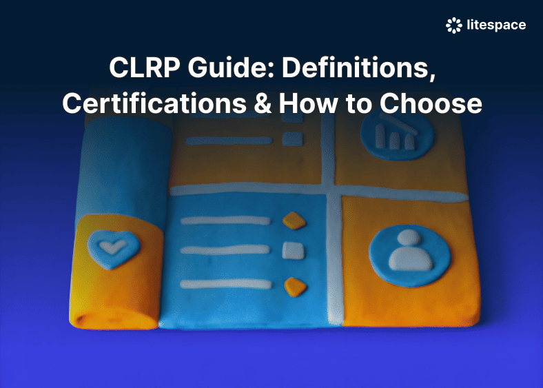 CLRP Guide: Definitions, Certifications & How to Choose