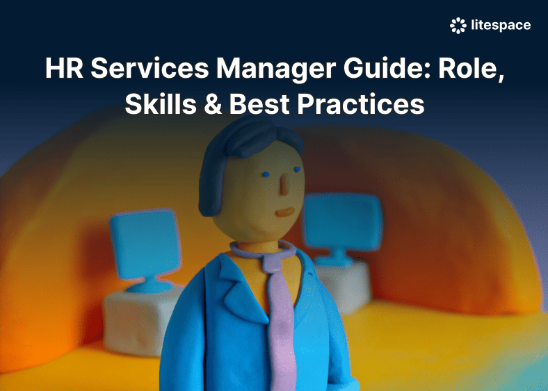 HR Services Manager Guide: Role, Skills & Best Practices