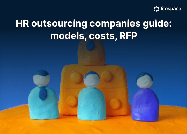 HR outsourcing companies guide: models, costs, RFP
