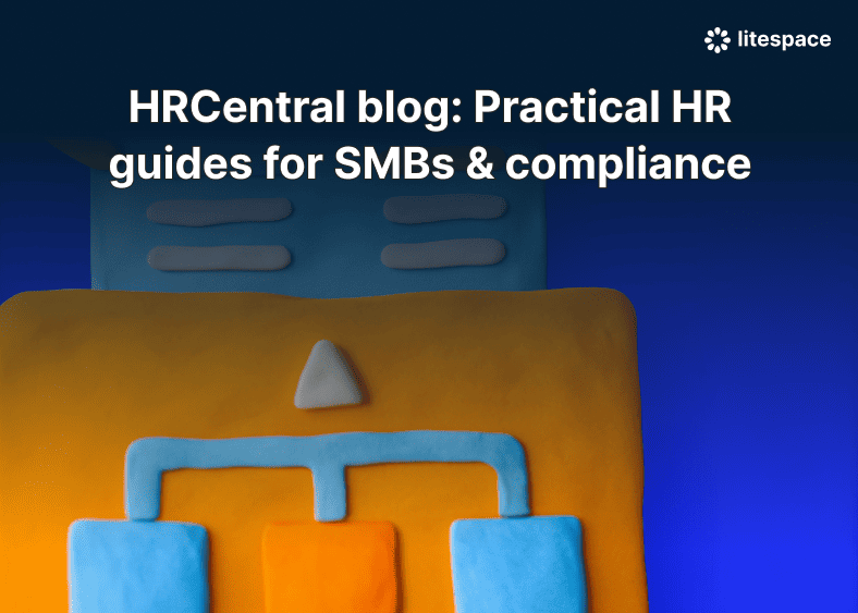 HRCentral blog: Practical HR guides for SMBs & compliance