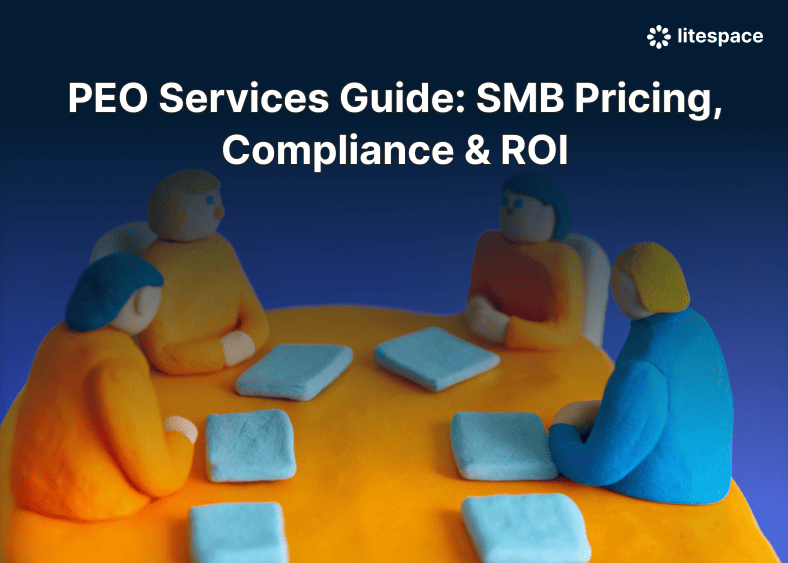 PEO Services Guide: SMB Pricing, Compliance & ROI