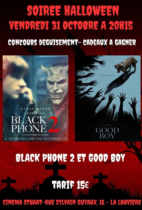 SOIREE HALLOWEEN : BLACK PHONE 2 ET GOOD BOY