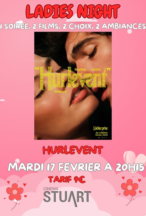 LADIES NIGHT : HURLEVENT