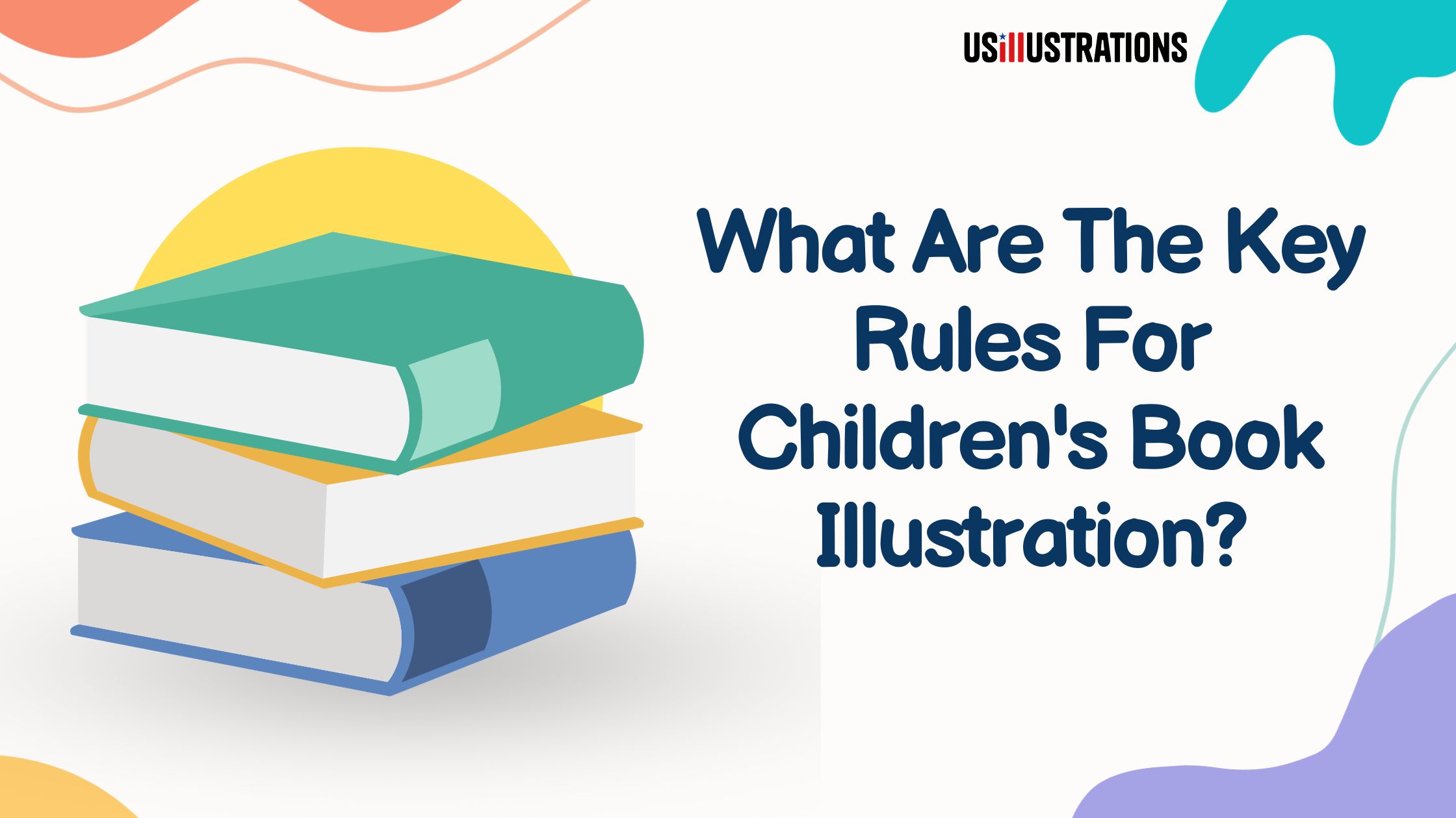 Discover key rules every children’s book illustrator should follow when creating captivating visuals that complement stories and engage young audiences.