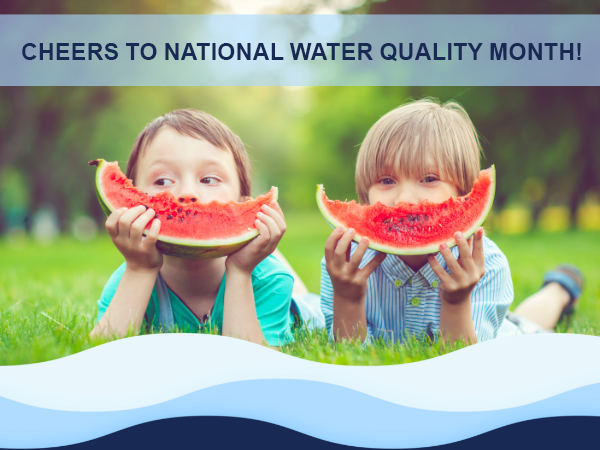 Two kids eating watermelon with text about National Water Quality Month