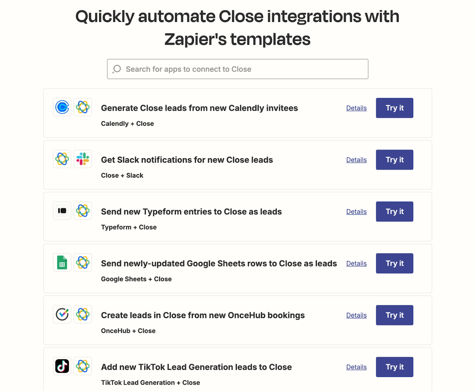 quickly automate with Zapier/Close Integration