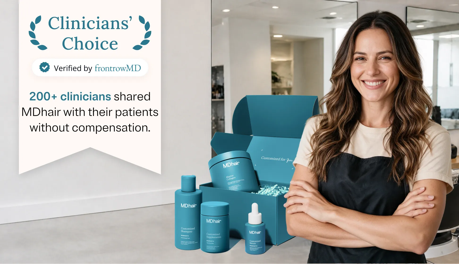 Smiling woman with long wavy brown hair wearing a beige t-shirt and black apron stands with arms crossed next to blue MDhair product bottles and an open box inside a bright modern room, accompanied by a banner stating 'Clinicians' Choice, Verified by frontrowMD, 200+ clinicians shared MDhair with their patients without compensation.'