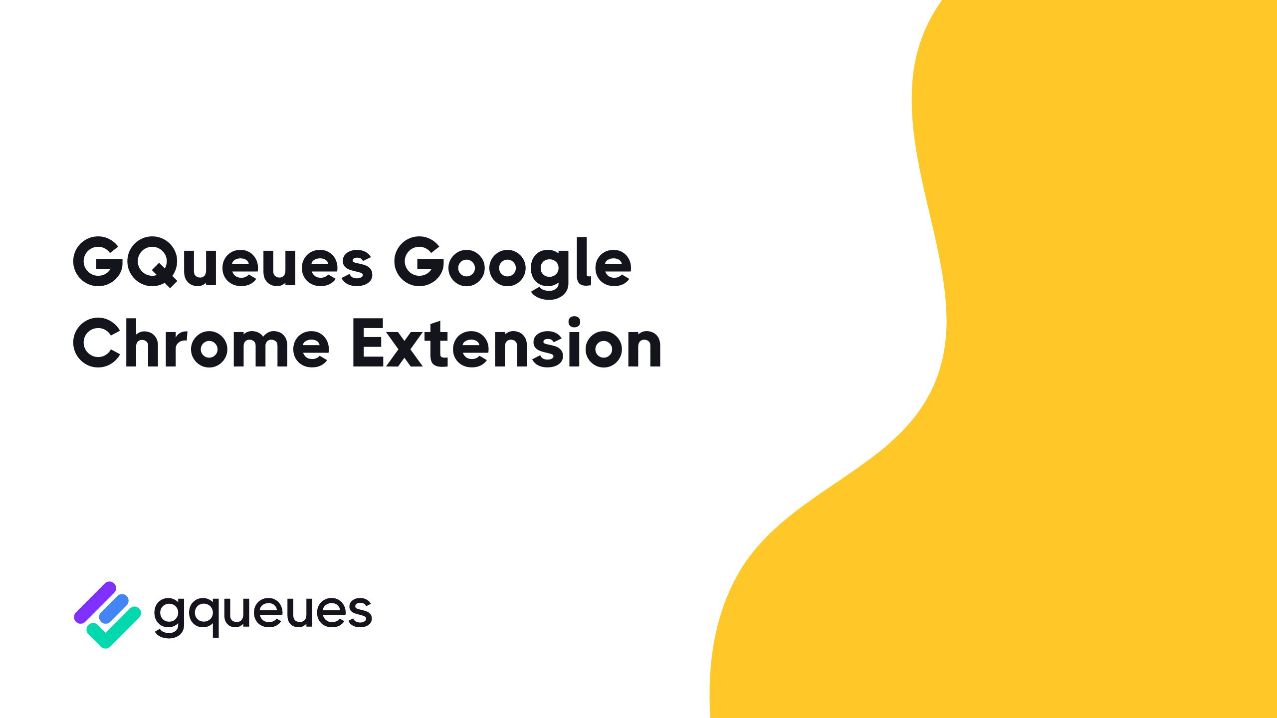 How to Use the GQueues Google Chrome Extension