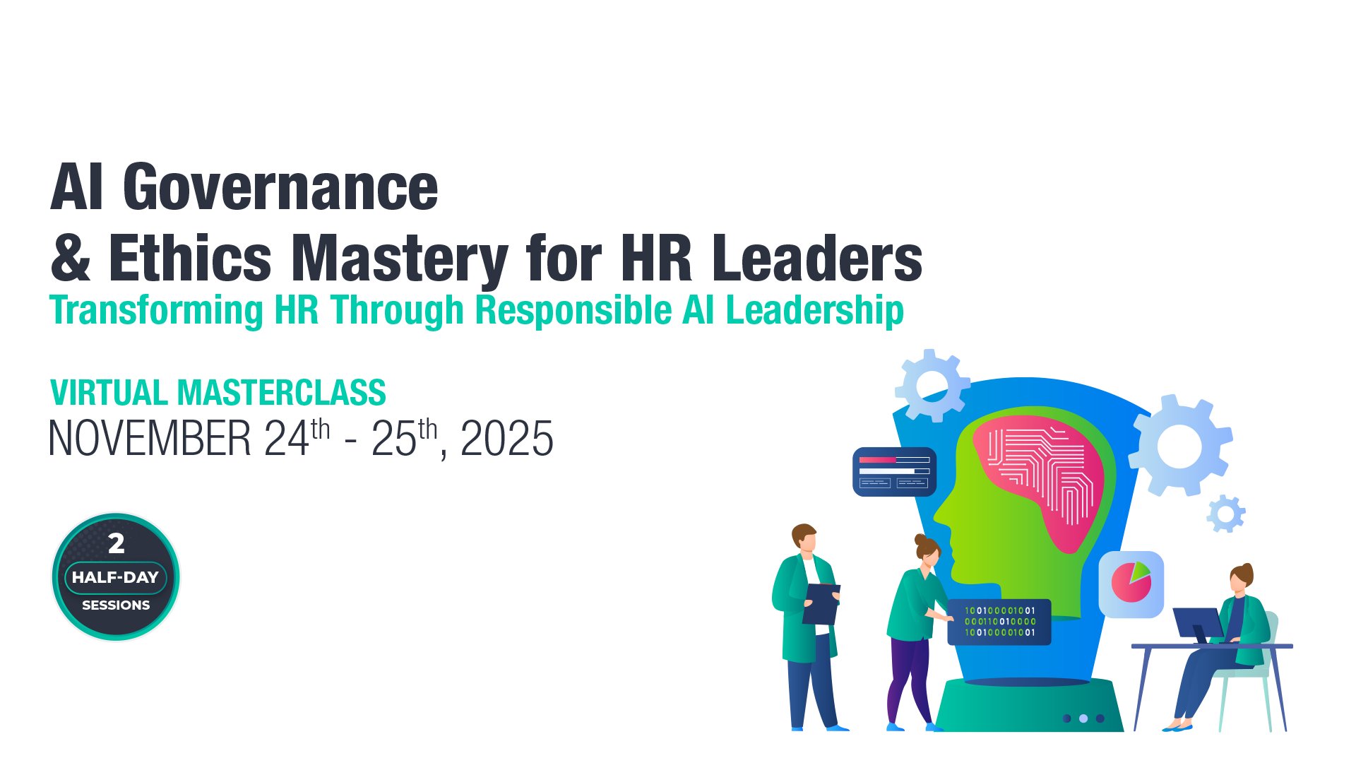 AI Governance & Ethics Mastery for HR Leaders Masterclass