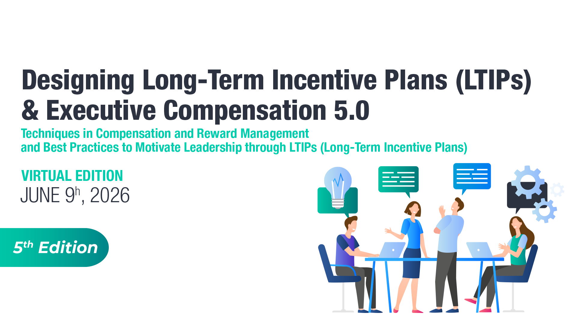 Designing Long-Term Incentive Plans (LTIPs) & Executive Compensation Masterclass 5th edition