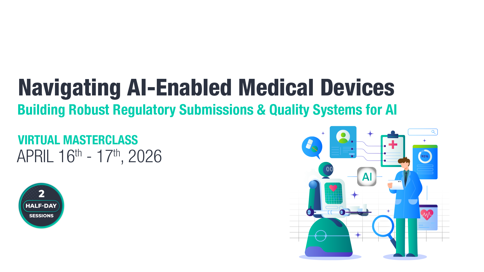 Navigating AI-Enabled Medical Devices Masterclass