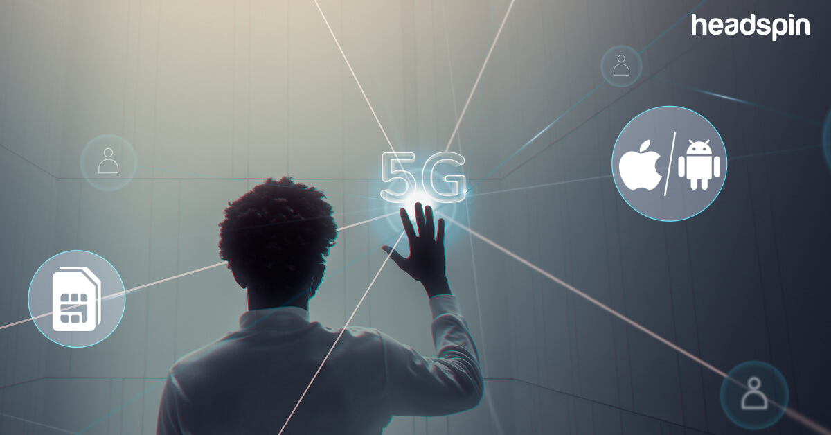 Testing Telco Apps Across SIM Profiles, Device, & OS Versions