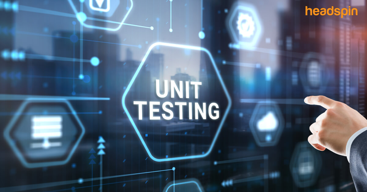 What Is Unit Testing? Tools, Examples & Best Practices