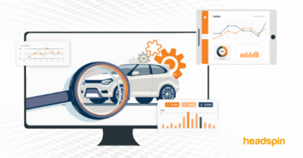 Automotive Software Testing Tool - HeadSpin