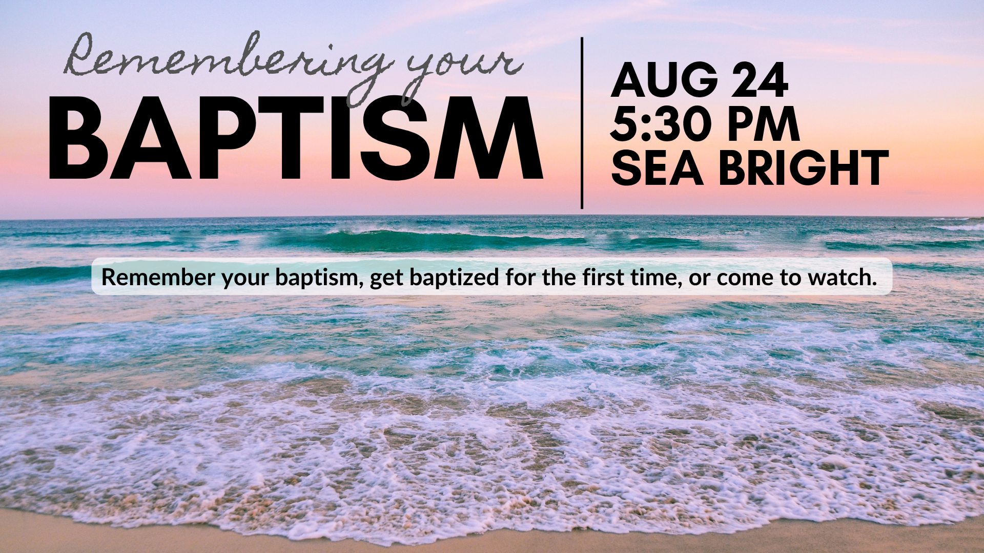  4th Annual Beach Baptisms