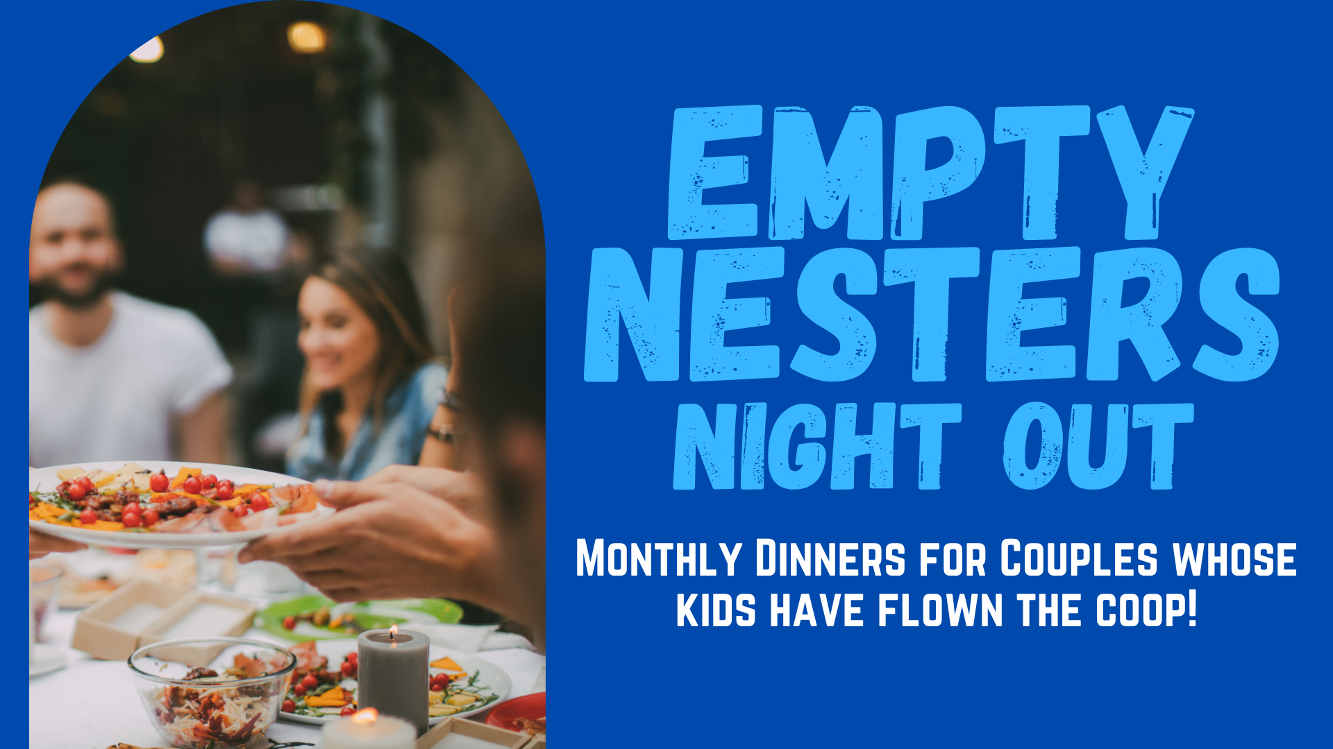 Empty Nesters Night Out