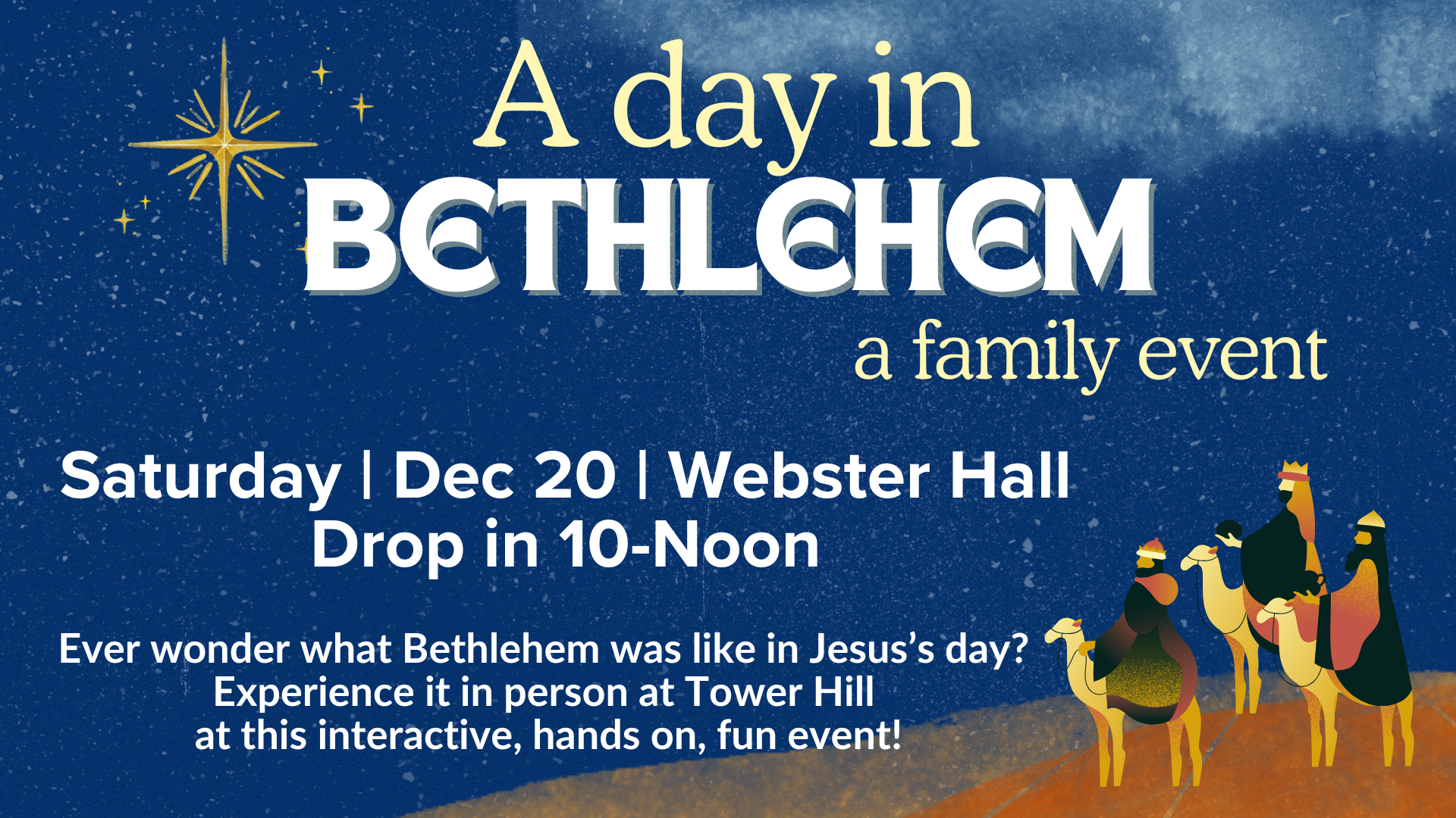 A Day in Bethlehem : An Interactive Family Event