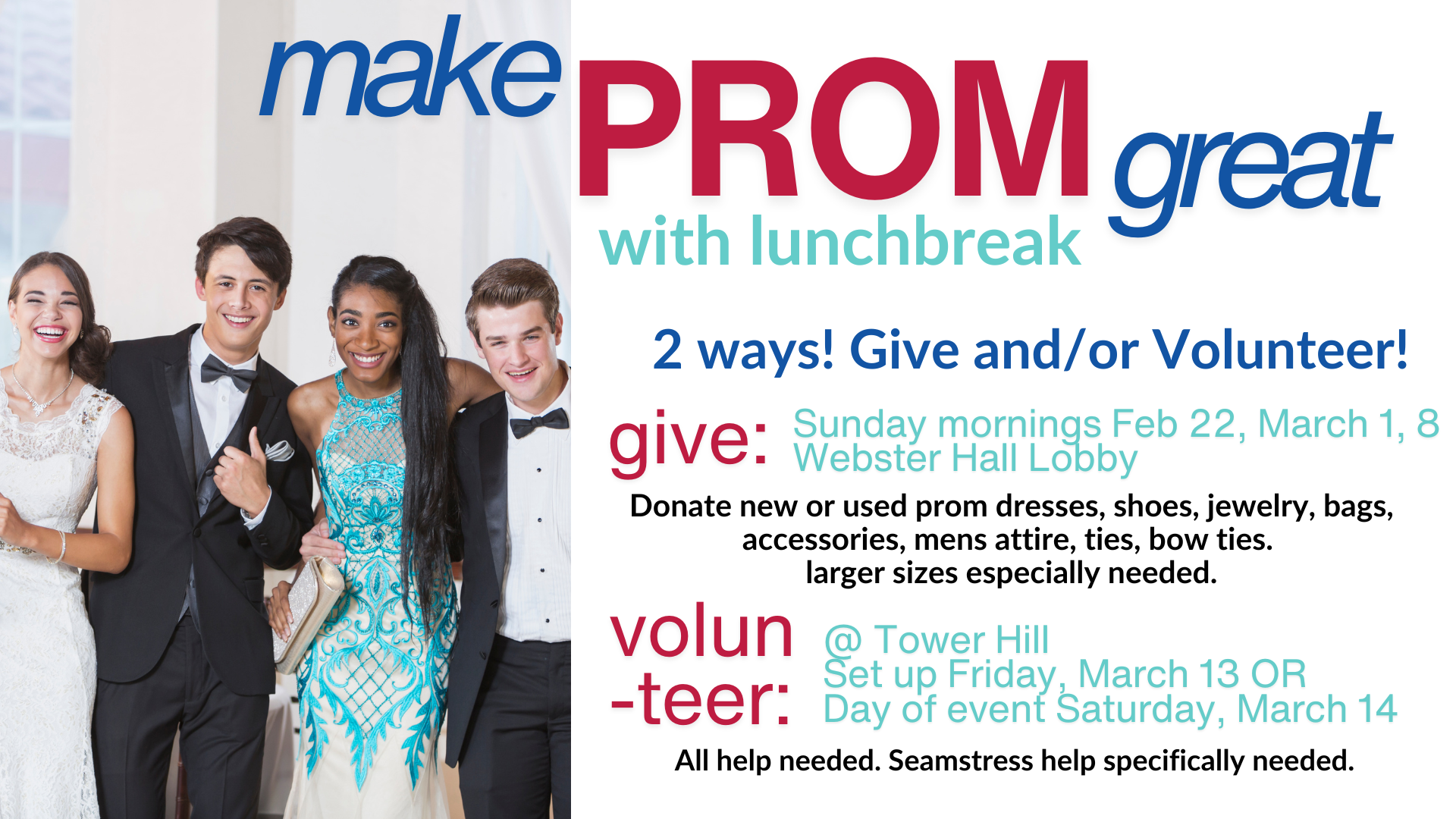 Make Prom Great with Lunch Break
