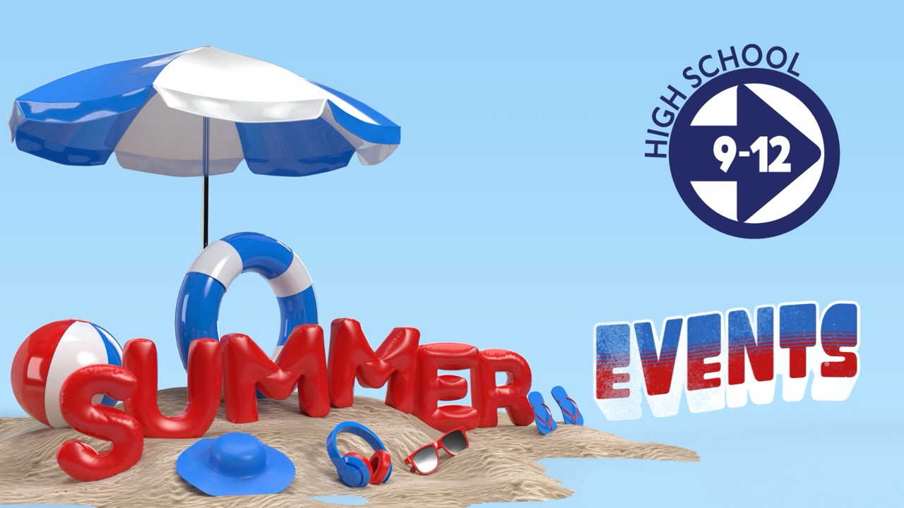 High School Summer Events