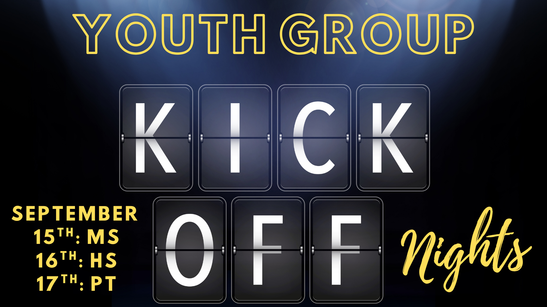 Youth Group Kickoffs
